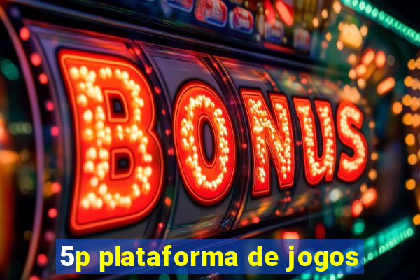 5p plataforma de jogos